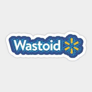 Wastoid Sticker